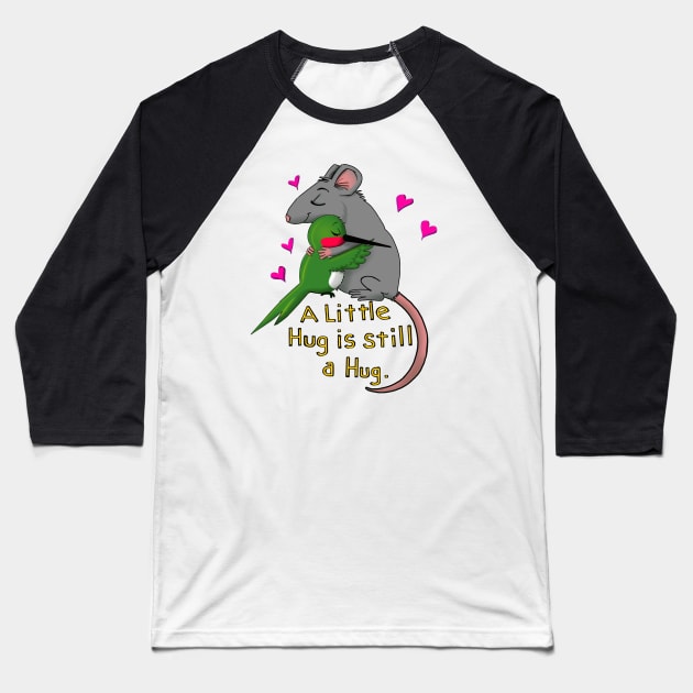 a little hug is still a hug Baseball T-Shirt by wolfmanjaq